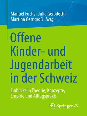 cover image of Offene Kinder- und Jugendarbeit in der Schweiz